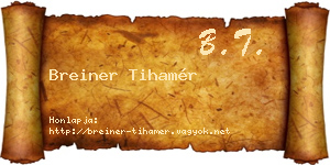 Breiner Tihamér névjegykártya